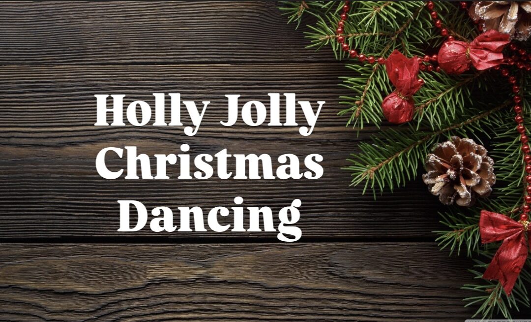 Holly Jolly Line Dancing 12/19/24